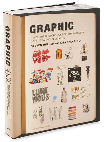 Graphic: Inside the Sketchbooks of the World's Great Graphic Designers