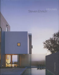 Title: Steven Ehrlich Houses, Author: Steven Ehrlich