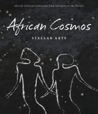 Title: African Cosmos, Author: Christine M. Kreamer