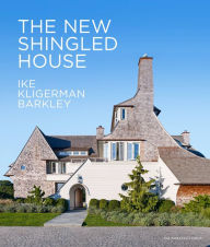 Title: The New Shingled House: Ike Kligerman Barkley, Author: John Ike