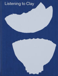 Book free download pdf Listening to Clay: Conversations with Contemporary Japanese Ceramic Artists by Alice North, Halsey North, Louise Allison Cort, Monika Bincsik, Glenn Adamson 9781580935920 English version