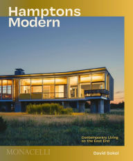 Title: Hamptons Modern: Contemporary Living on the East End, Author: David Sokol