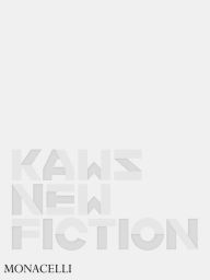 Title: KAWS: New Fiction, Author: KAWS