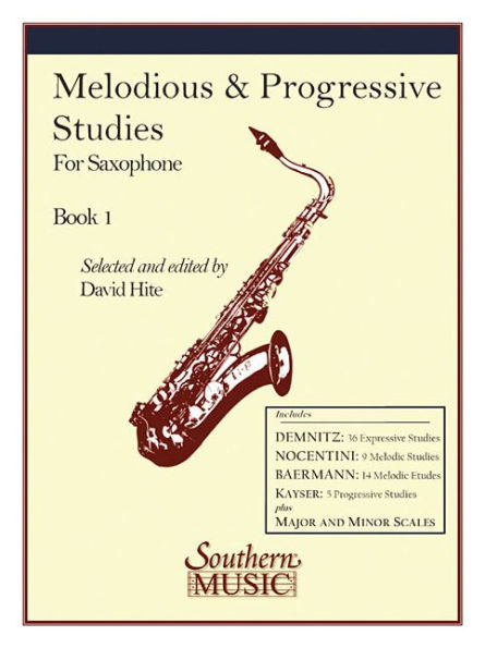 Melodious and Progressive Studies, Book 1: Saxophone