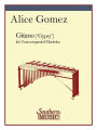 Gitano: Marimba Unaccompanied