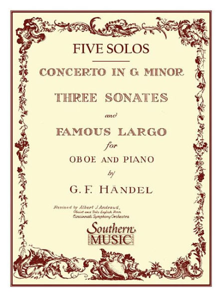 Three Sonates Famous Largo (Concerto G Minor): Oboe