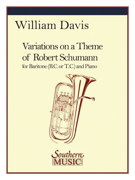 Variations on a Theme of Robert Schumann: Baritone