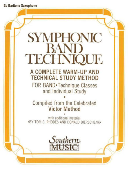 Symphonic Band Technique (S.B.T.): Baritone Saxophone