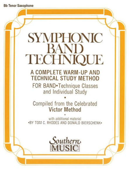 Symphonic Band Technique (S.B.T.): Tenor Saxophone