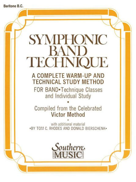 Symphonic Band Technique (S.B.T.): Baritone B.C.
