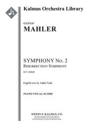 Title: Symphony No. 2 in C minor -- Resurrection, Author: Gustav Mahler