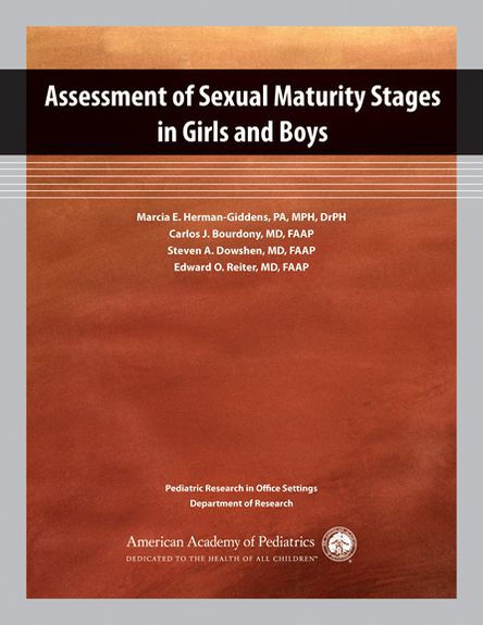 Assessment of Sexual Maturity Stages in Girls and Boys: Pediatric Research in Office Settings, Department of Research / Edition 1