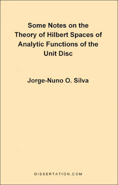 Some Notes on the Theory of Hilbert Spaces of Analytic Functions of the Unit Disc