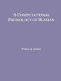 A Computational Phonology of Russian