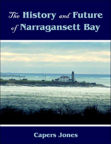 The History and Future of Narragansett Bay