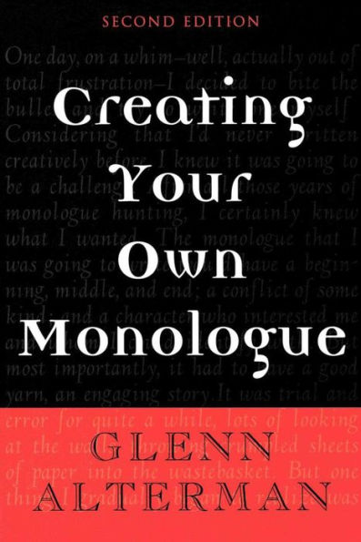 Creating Your Own Monologue / Edition 2