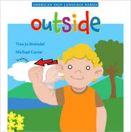 Title: Outside, Author: Tina Jo Breindel