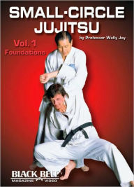 Title: Small-Circle Jujitsu 1, Author: Wally Jay