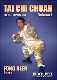 Title: Tai Chi Chuan, Vol. 1: Fong Keen, Author: Dr. Tin Pang Lee