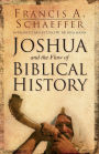 Joshua and the Flow of Biblical History