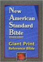 NASB Giant Print Reference Bible: New American Standard Bible Update, burgundy leathertex