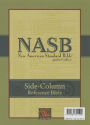 Side-Column Reference Bible-NASB