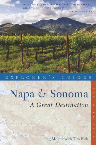 Explorer's Guide Napa & Sonoma: A Great Destination