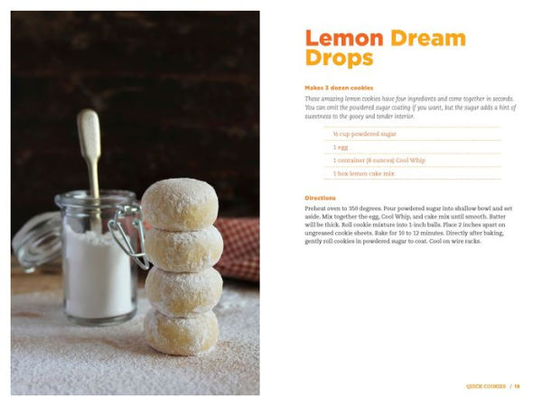 Lazy Cake Cookies & More: Delicious, Shortcut Desserts with 5 Ingredients or Less