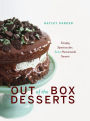 Out of the Box Desserts: Simply Spectacular, Semi-Homemade Sweets