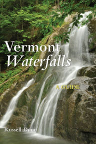 Title: Vermont Waterfalls, Author: Russell Dunn