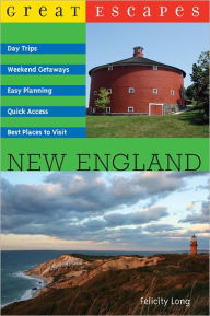 Title: Great Escapes: New England, Author: Felicity Long