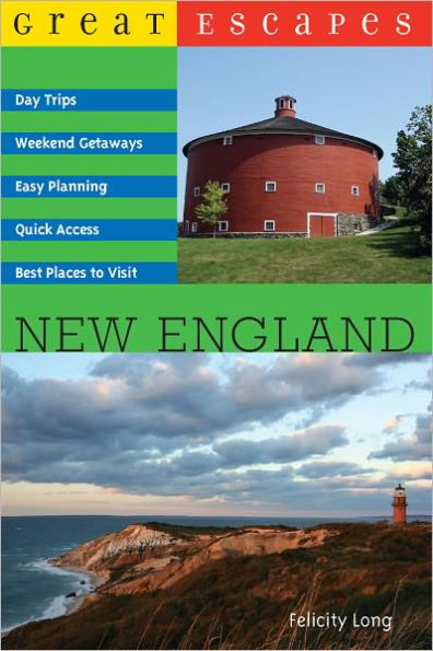 Great Escapes: New England (Great Escapes)