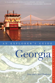 Title: Explorer's Guide Georgia (Second Edition), Author: Carol Thalimer