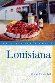 Title: Explorer's Guide Louisiana, Author: Cynthia Campbell