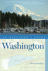 Title: Explorer's Guide Washington (Second Edition), Author: Denise Fainberg