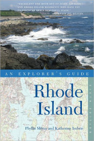 Title: Explorer's Guide Rhode Island (Sixth Edition), Author: Phyllis Méras