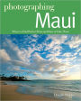 Photographing Maui: Where to Find Perfect Shots and How to Take Them