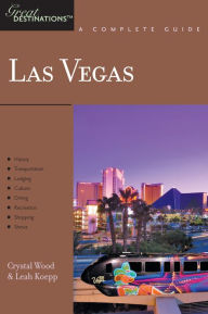 Title: Explorer's Guide Las Vegas: A Great Destination, Author: Crystal Wood