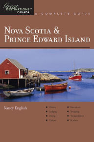 Title: Explorer's Guide Nova Scotia & Prince Edward Island: A Great Destination, Author: Nancy English