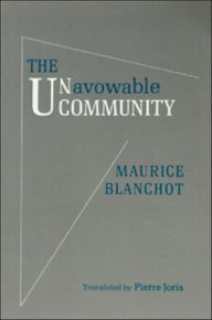 Title: UNAVOWABLE COMMUNITY, Author: Maurice Blanchot