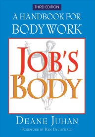 Title: Job's Body, Author: Deane Juhan