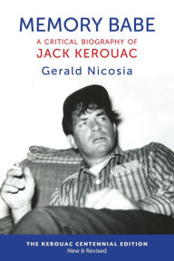 Ebooks free download Memory Babe: A Critical Biography of Jack Kerouac