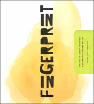 Title: Fingerprint: The Art of Using Hand-Made Elements in Graphic Design, Author: Design Associates Chen