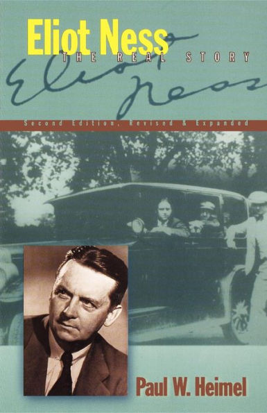 Eliot Ness: The Real Story