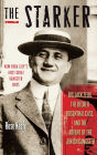 The Starker: Big Jack Zelig, the Becker-Rosenthal Case, and the Advent of the Jewish Gangster