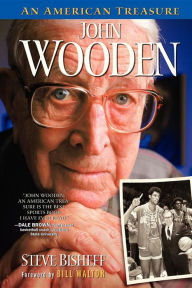 Title: John Wooden: An American Treasure, Author: Steve Bisheff