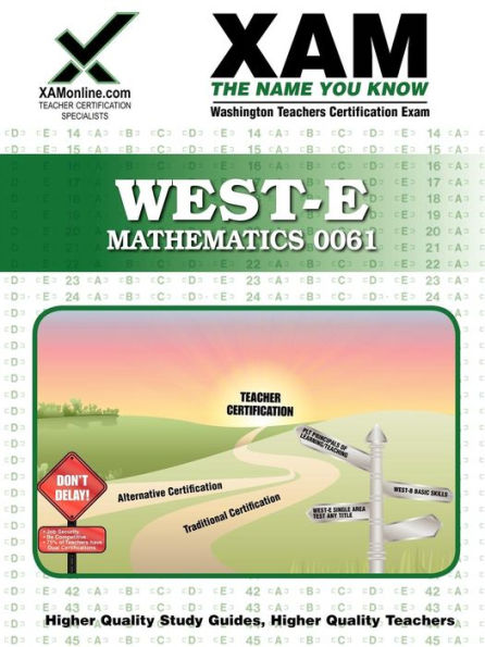 WEST-E Mathematics 0061 Teacher Certification Test Prep Study Guide