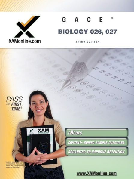 GACE Biology 026, 027 Teacher Certification Test Prep Study Guide