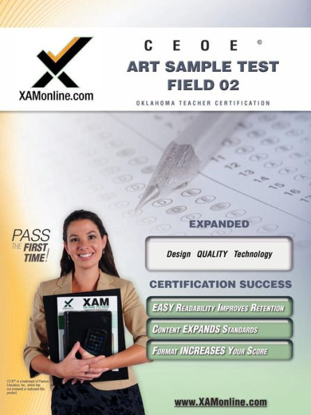 CEOE OSAT Art Sample Test Field 02 Teacher Certification Test Prep Study Guide