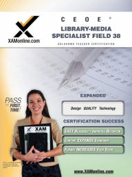Title: CEOE OSAT Library-Media Specialist Field 38 Teacher Certification Test Prep Study Guide, Author: Sharon Wynne